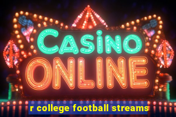 r college football streams